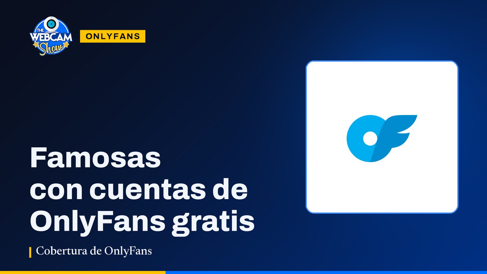 Famosas con cuentas de OnlyFans gratis