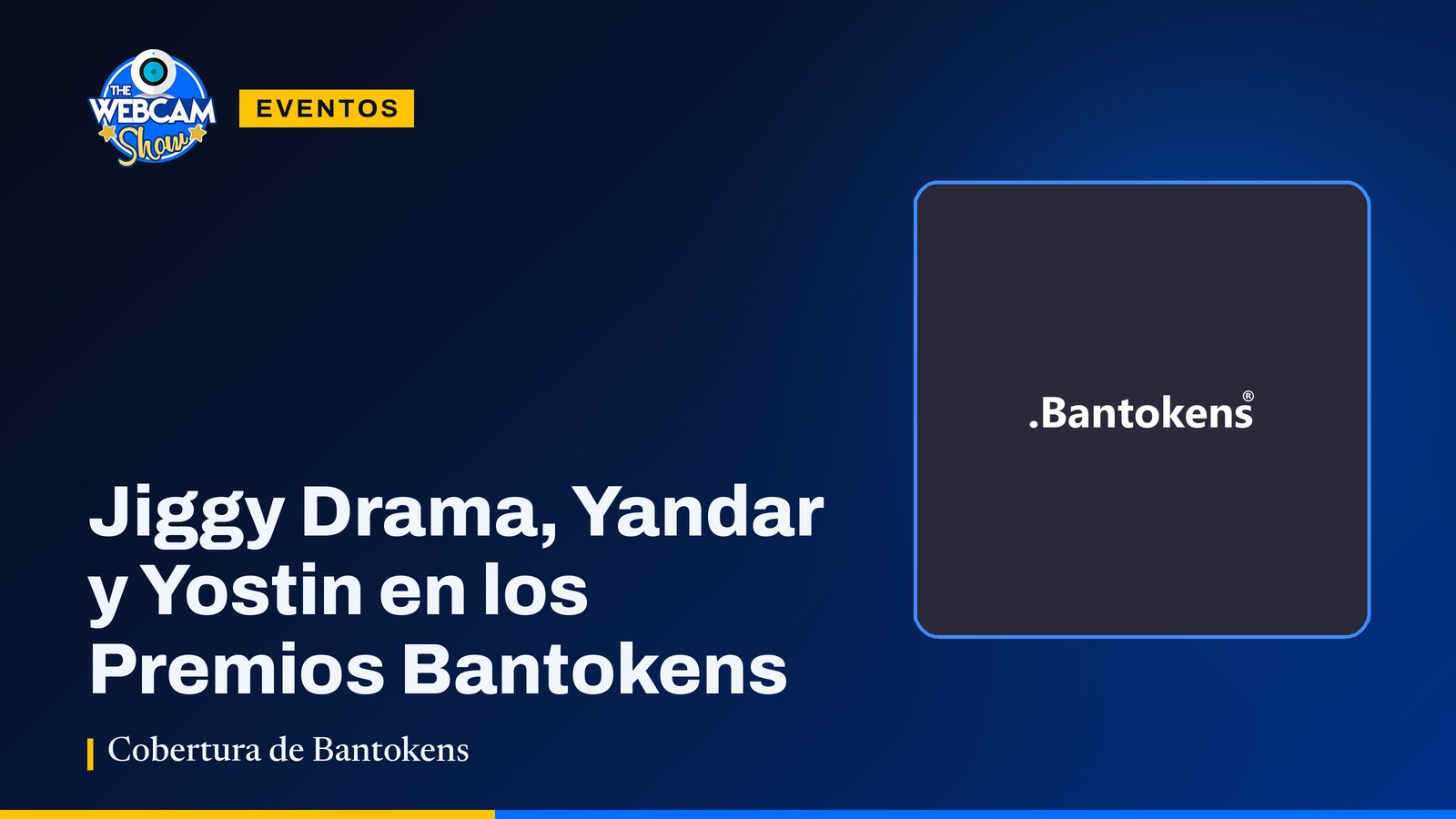 Jiggy Drama, Yandar y Yostin en los Premios Bantokens 2023