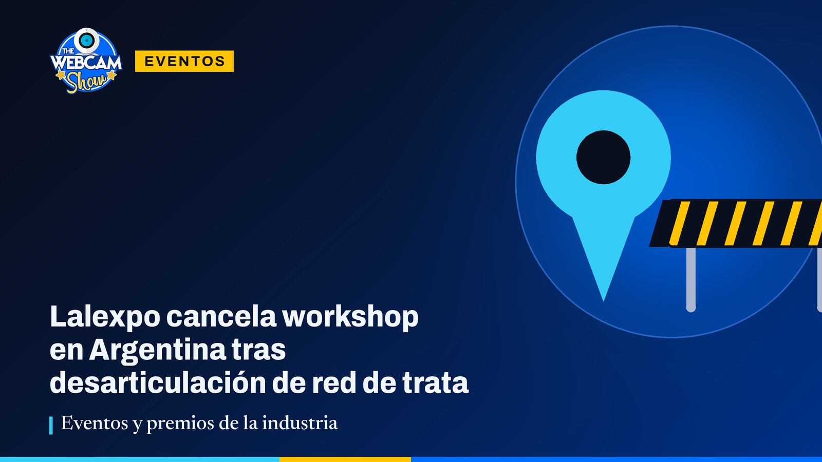 Lalexpo cancela workshop 2024 en Argentina tras desarticulación de red de trata