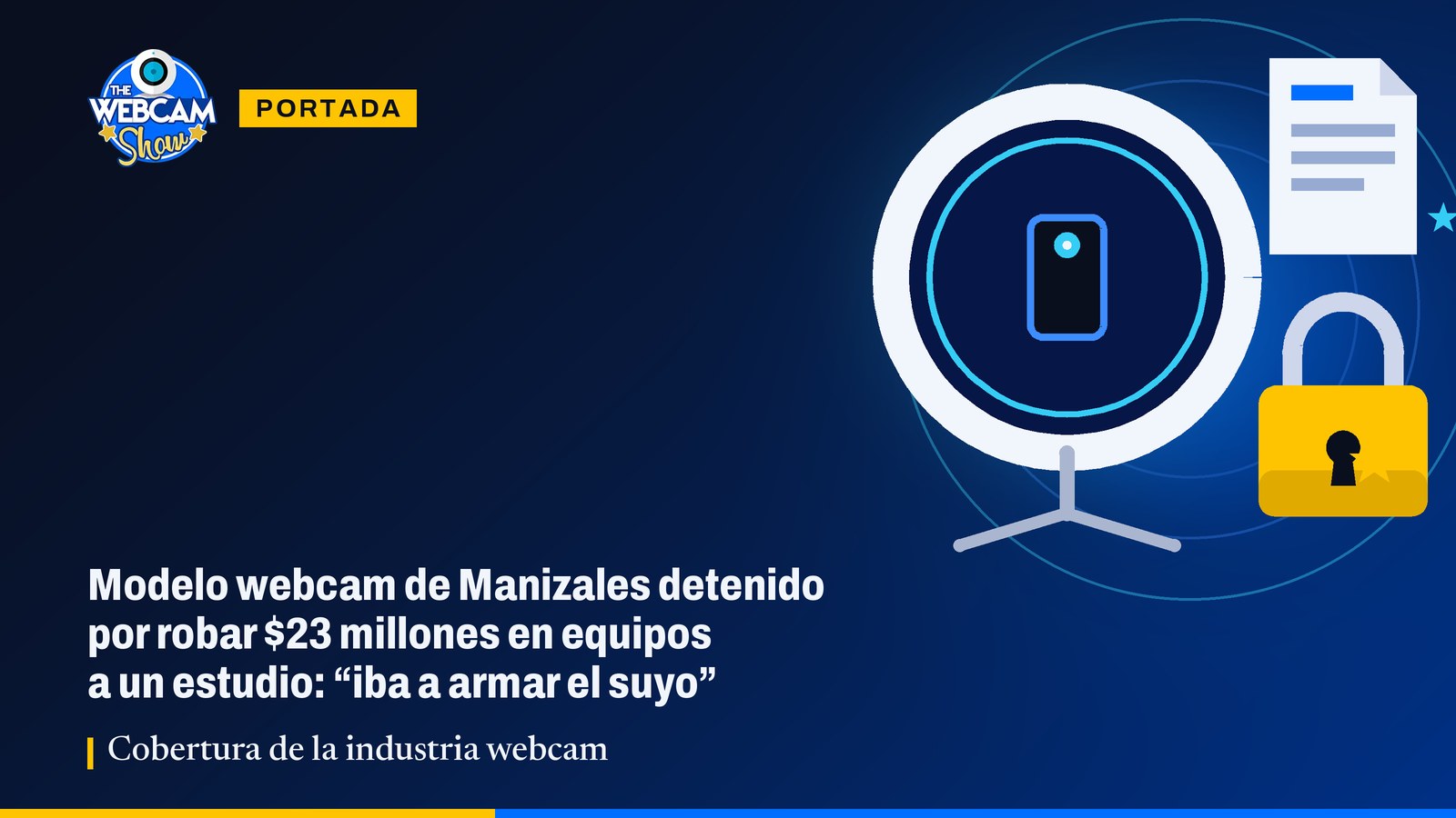 Modelo webcam de Manizales detenido por robar $23 millones en equipos a un estudio: “iba a armar el suyo”